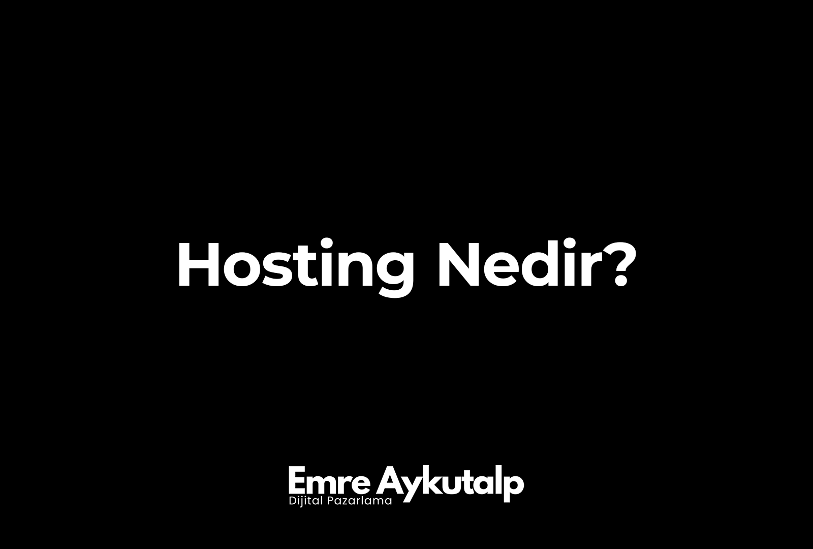 Hosting Nedir?